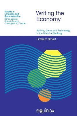 bokomslag Writing the Economy