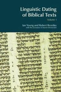 bokomslag Linguistic Dating of Biblical Texts: Vol 1
