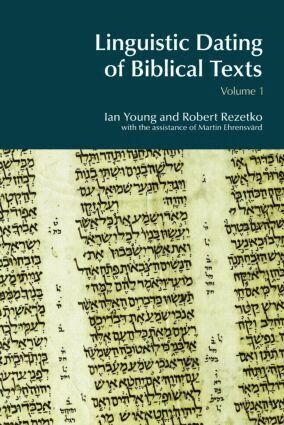 Ian Young, Robert Rezetko - Linguistic Dating of Biblical Texts: Vol 1, Häftad