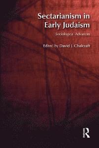 bokomslag Sectarianism in Early Judaism