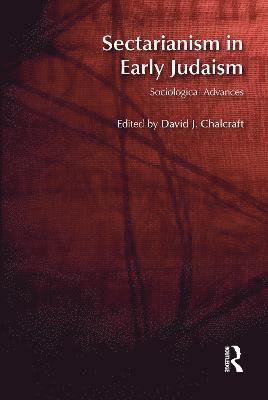 bokomslag Sectarianism in Early Judaism