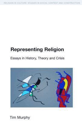 Tim Murphy - Representing Religion, Häftad
