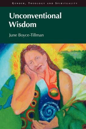 June Boyce-Tillman - Unconventional Wisdom, Häftad