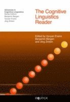Vyvyan Evans, Benjamin K. Bergen, Jörg Zinken, Jorg Zinken, Benjamin K Bergen - Cognitive Linguistics Reader, Häftad