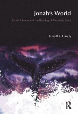 Lowell K. Handy - Jonah's World, Inbunden