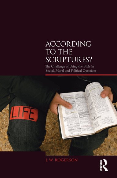 J. W. Rogerson - According to the Scriptures?, Inbunden