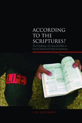 J. W. Rogerson - According to the Scriptures?, Häftad