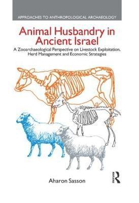 Animal Husbandry in Ancient Israel 1