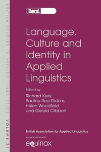bokomslag Language, Culture and Identity in Applied Linguistics