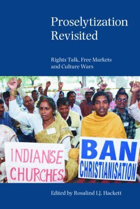 Rosalind I. J. Hackett - Proselytization Revisited, Häftad