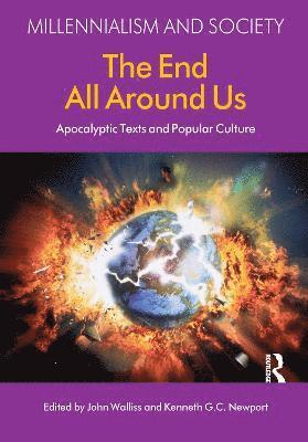 John Walliss, Kenneth G. C. Newport, Kenneth G C Newport - End All Around Us, Inbunden