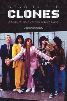 Georgina Gregory - Send in the Clones, Inbunden