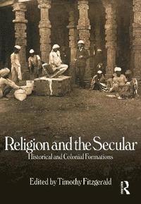 bokomslag Religion and the Secular