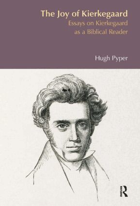 Hugh S. Pyper - Joy of Kierkegaard, Inbunden