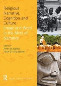 bokomslag Religious Narrative, Cognition and Culture