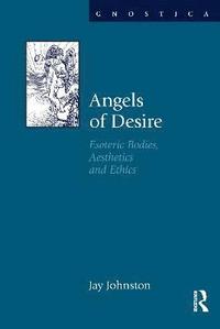 bokomslag Angels of Desire
