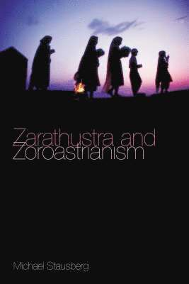 Zarathustra and Zoroastrianism 1