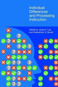 bokomslag Individual Differences and Processing Instruction