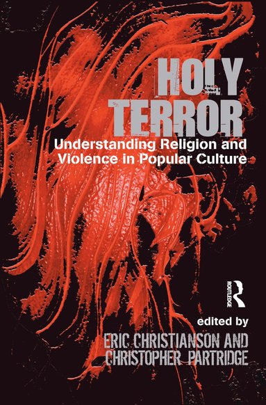 Eric S. Christianson, Christopher Partridge - Holy Terror, Inbunden