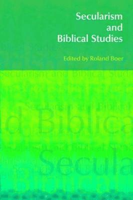 Roland Boer - Secularism and Biblical Studies, Häftad