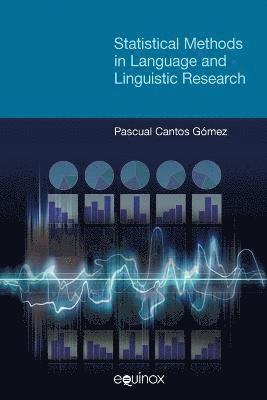 bokomslag Statistical Methods in Language and Linguistic Research