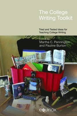 Martha C. Pennington, Pauline Burton - College Writing Toolkit, Inbunden