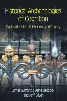 Historical Archaeologies of Cognition 1