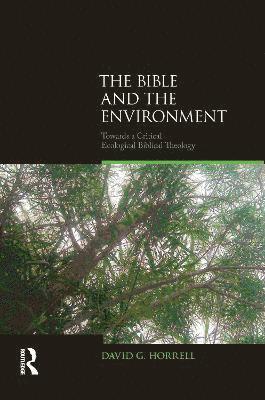 The Bible and the Environment 1