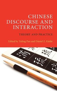 bokomslag Chinese Discourse and Interaction