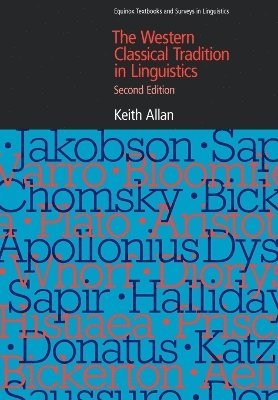 The Western Classical Tradition in Linguistics 1