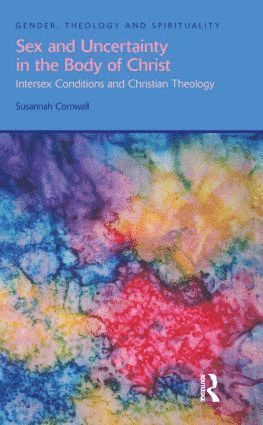 bokomslag Sex and Uncertainty in the Body of Christ