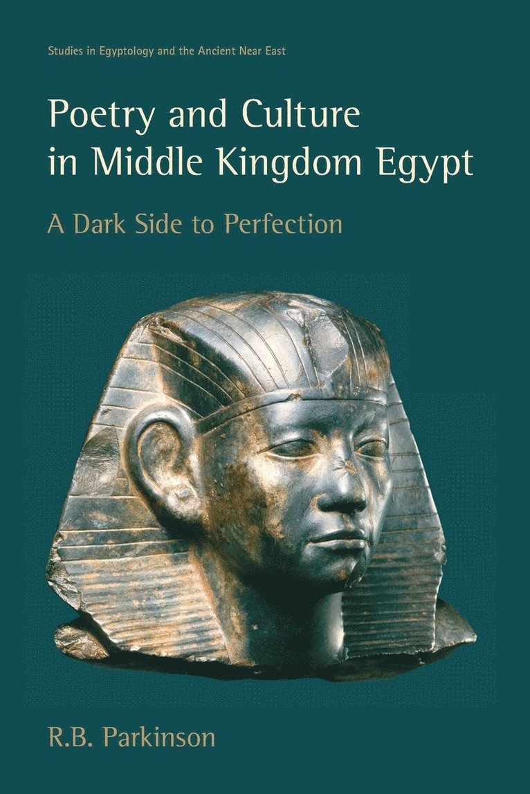 Poetry and Culture in Middle Kingdom Egypt