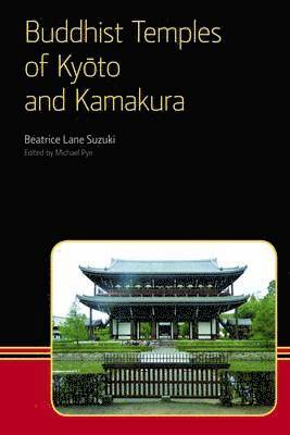 Buddhist Temples of Kyoto and Kamakura 1