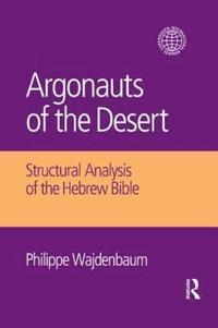 bokomslag Argonauts of the Desert