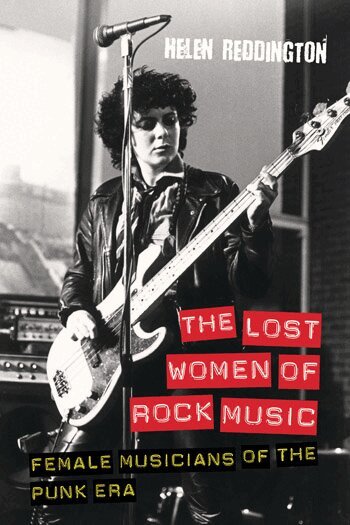 Helen Reddington - Lost Women of Rock Music, Häftad