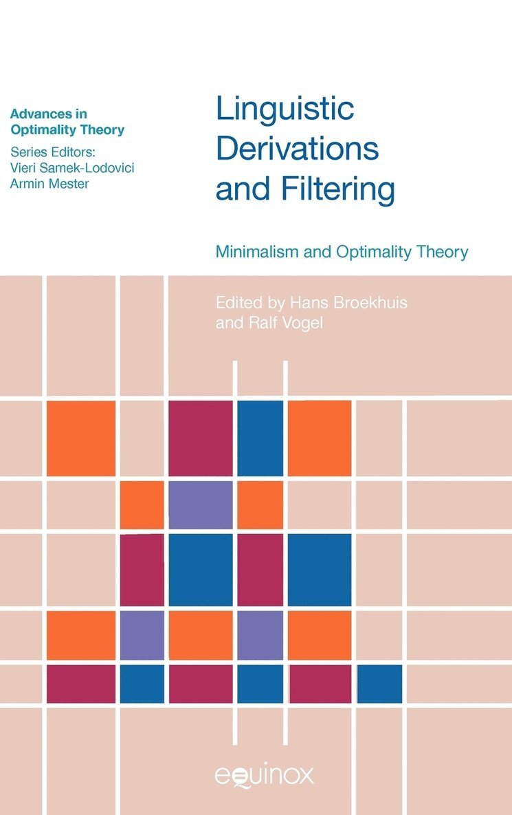 Hans Broekhuis, Ralf Vogel - Linguistic Derivations and Filtering, Inbunden