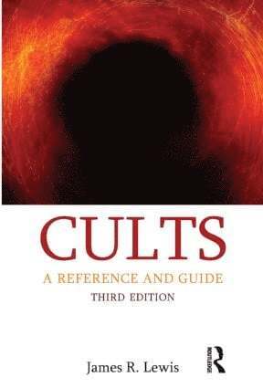 James R. Lewis, James R Lewis - Cults, Häftad