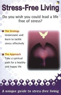 bokomslag Stress-Free Living