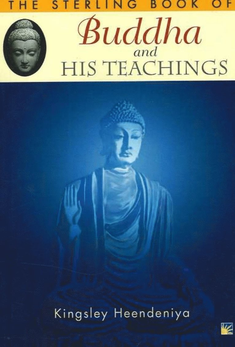 Kingsley Heendenjya - Sterling Book of Buddha & His Teachings, Häftad