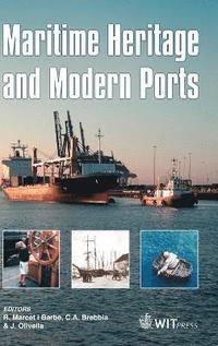 bokomslag Maritime Heritage and Modern Ports