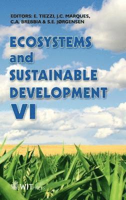 Ecosytems and Sustainable Development: v. 6 1