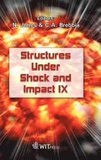 bokomslag Structures Under Shock and Impact: v. 9