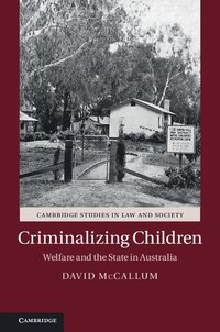 bokomslag Criminalizing Children