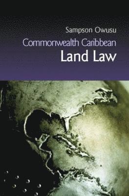 Commonwealth Caribbean Land Law 1