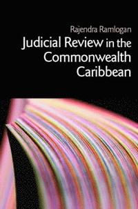 bokomslag Judicial Review in the Commonwealth Caribbean