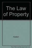 Alastair Hudson - The Law of Property, Häftad