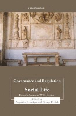 Governance and Regulation in Social Life 1