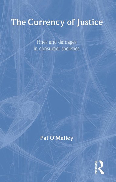 Pat O'Malley - Currency of Justice, Häftad