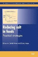 David Kilcast, Fiona Angus - Reducing Salt in Foods, Inbunden