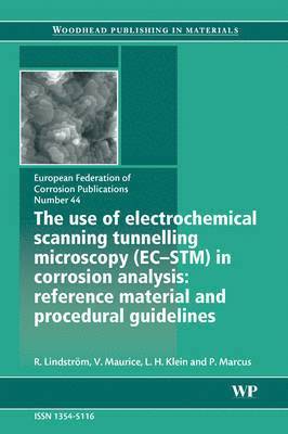 Use of Electrochemical Scanning Tunnelling Microscopy (EC-STM) in Corrosion Analysis